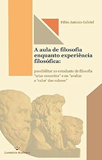 Livro A aula de filosofia enquanto experiência filosófica