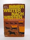 Immer weiter nach Westen - Die Amerikaner erobern Amerika