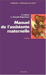 Manuel de l'assistante maternelle
