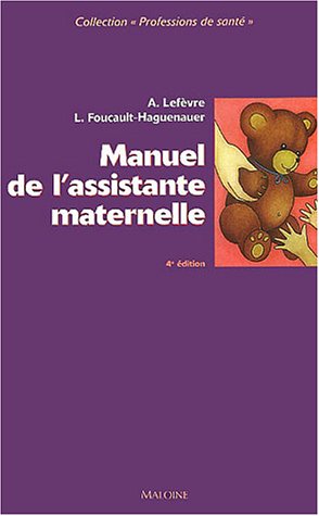 Manuel de l'assistante maternelle