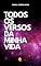 Livro TODOS OS VERSOS DA MINHA VIDA