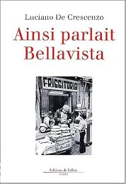 Ainsi parlait Bellavista