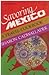 Savoring Mexico, A Travel Cookbook by 