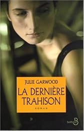 La  dernière trahison