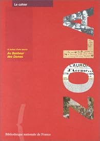 Zola et autour d'une oeuvre : Au bonheur des dames par Michle Sacquin