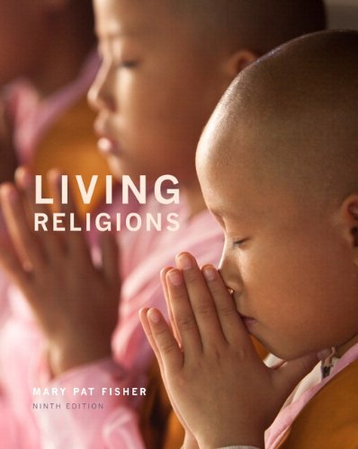 Living Religions Plus NEW MyReligionLab with Pearson eText --Access Card Package (9th Edition)
