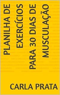Livro Planilha de Exercícios para 30 Dias de Musculação