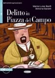 Delitto in Piazza del Campo+cd (Imparare Leggendo)