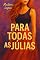 Livro Para Todas As Júlias