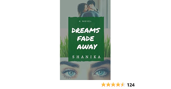 Amazon Com Dreams Fade Away Dreams And Reality Trilogy Book 2 Ebook Rana Shanika Kindle Store