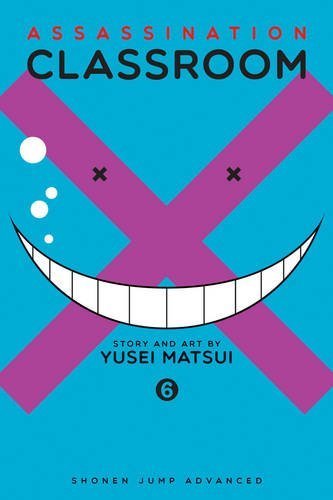 Assassination Classroom, Vol. 6 by Yusei Matsui (2015-10-06)