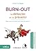 Burn-out : Le détecter et le prévenir : Etes-vous en burn-out sans le savoir ? by
