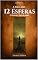 Livro A Saga das 12 Esferas: Livro I - O Livro Dourado