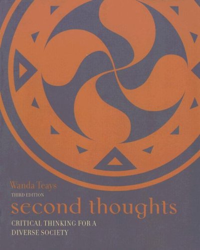 Second Thoughts: Critical Thinking for a Diverse Society, by Wanda Teays
