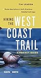 Hiking the West Coast Trail: A Pocket Guide by Tim Leadem