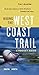 Hiking the West Coast Trail: A Pocket Guide by Tim Leadem