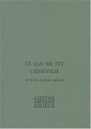 Ce que me dit l'ensevelie