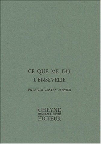 Ce que me dit l'ensevelie