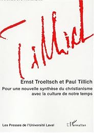 Ernst Troeltsch et Paul Tillich
