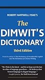 The Dimwit's Dictionary, 3rd Edition