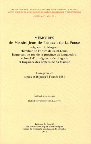 Mémoires de messire Jean de Plantavit de La Pause, seigneur de Margon...