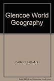Glencoe World Geography, Teacher's Edition