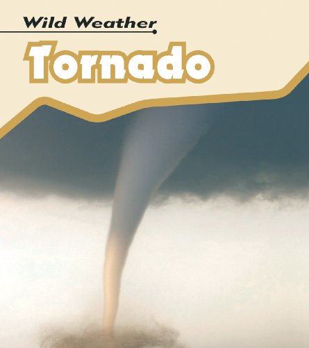 Tornado (Young Explorer: Wild Weather)