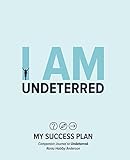 Image de I Am Undeterred: My Success Plan