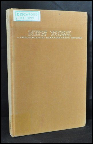 New York: a chronological & documentary history, 1524-1970