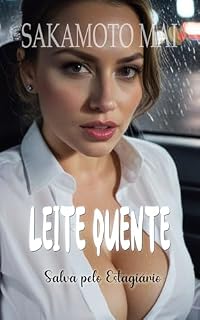 Livro Leite Quente: Salva pelo estagiário
