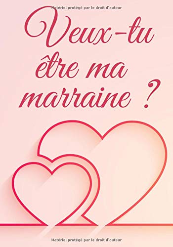 Veux Tu Etre Ma Marraine Carnet De Notes Original Pour Marraine Journal Intime Annonce Marraine Naissance 17 78 Cm X 25 4 Cm Idee De Cadeau French Edition Edition Cœur D Ange Amazon Com Books