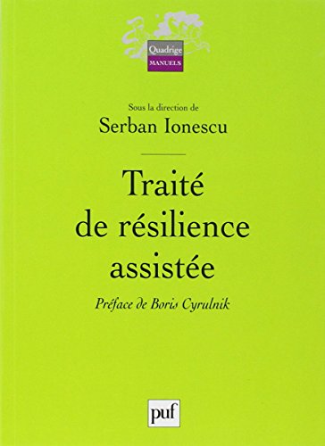 Traité de résilience assistée