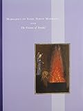 Margaret of York, Simon Marmion, and The Visions of Tondal by