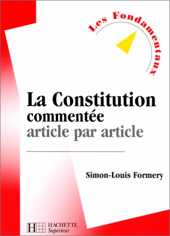 La  Constitution commentée article par article