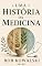 Livro Uma história da medicina