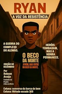 Livro RYAN A VOZ DA RESISTÊNCIA: A Guerra do Complexo do Alemão