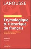 GRAND DICT.ETYMO.HISTORIQUE FRANC. by 