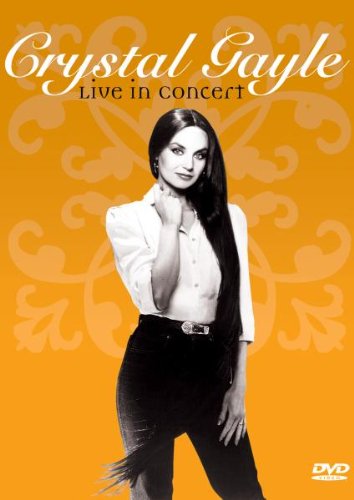 Crystal Gayle: Live in Concert