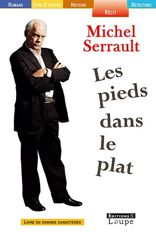 Les  pieds dans le plat