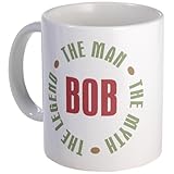 Bob Man Myth Legend Mug Mug by CafePress