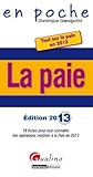 En Poche - la Paie en 2013, Troisième Edition by