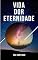Livro VIDA DOR ETERNIDADE
