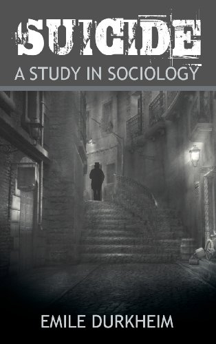 Suicide, by Emile Durkheim