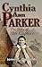 Cynthia Ann Parker The Story of Her Capture by