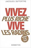 Vivez plus riche, vive les radins by