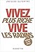 Vivez plus riche, vive les radins by