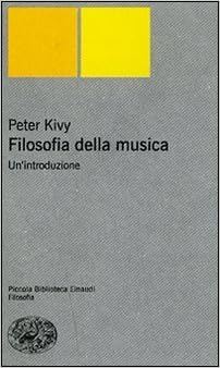Filosofia della musica. Un'introduzione Filosofia della musica. Un'introduzione