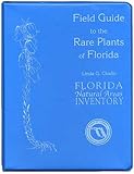 Field Guide to the Rare Plants of Florida, Chafin, Linda G., 096067084X