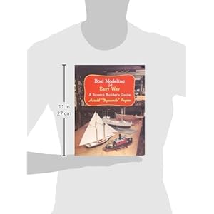 Boat Modeling the Easy Way: A Scratch Builder's Guide
