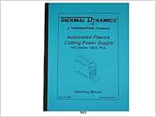 Thermal Dynamics Pakmaster 100 XL Plus Automated Plasma Operating